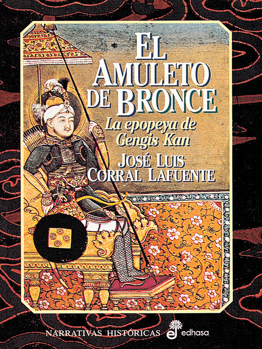 Title details for El amuleto de bronce by José Luis Corral Lafuente - Available